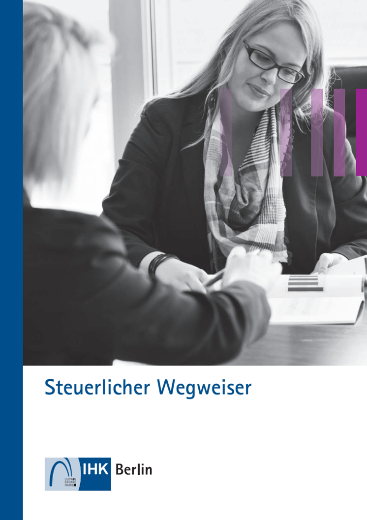 Steuerlicher Wegweiser für Existenzgründer- erste Orientierungshilfe 