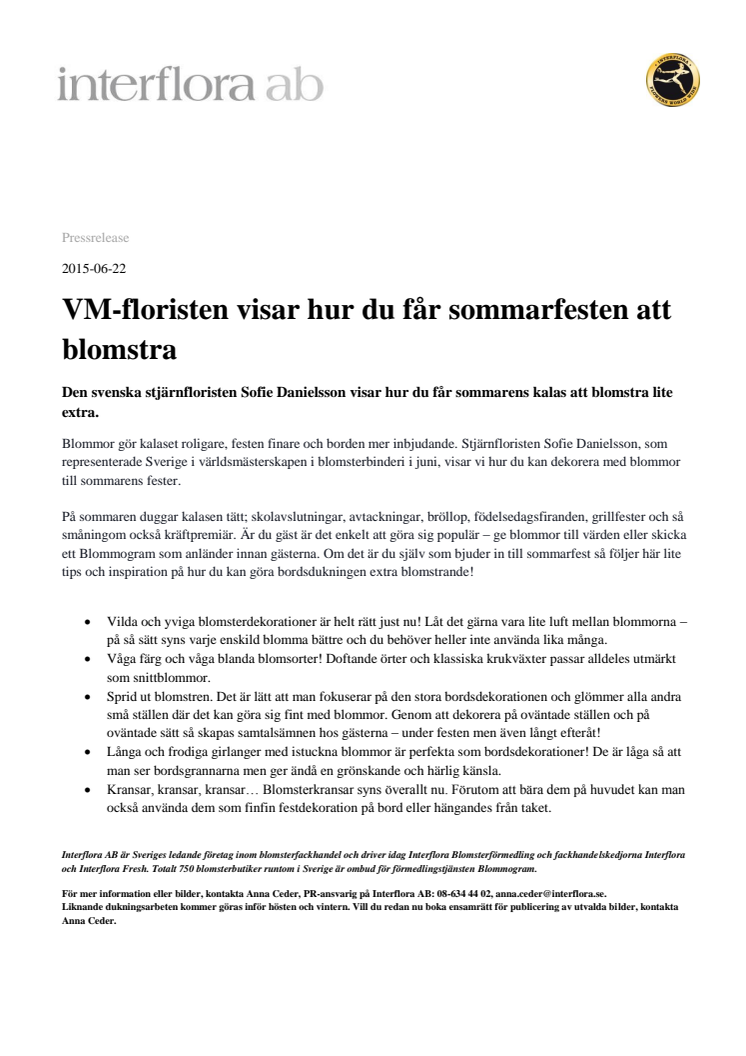 VM-floristen visar hur du får sommarfesten att blomstra