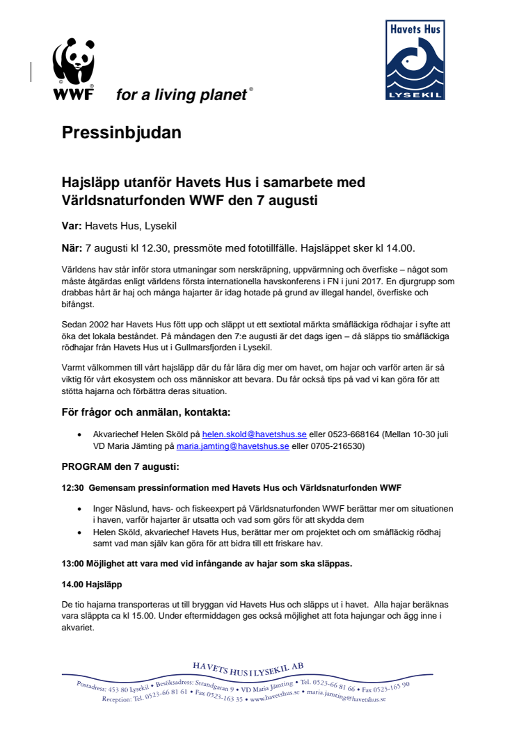 Pressinbjudan - Hajsläpp utanför Havets Hus i samarbete med Världsnaturfonden WWF den 7 augusti