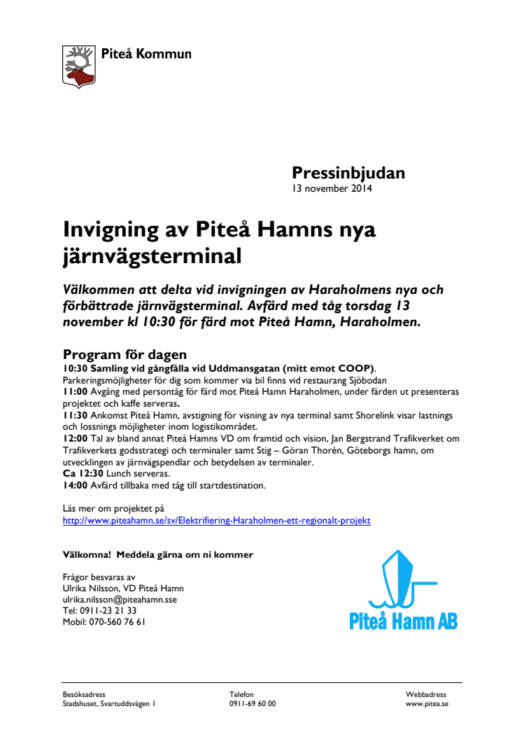Pressinbjudan  Invigning av Piteå Hamns nya järnvägsterminal - en viktigt länk för regionen och Norrbotten
