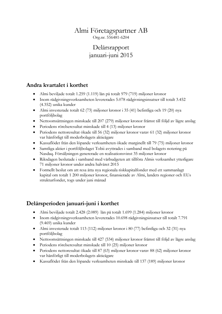 Delårsrapport för januari-juni 2015