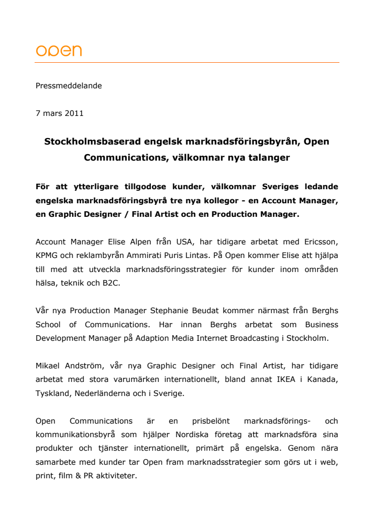 Open Communications välkomnar nya talanger