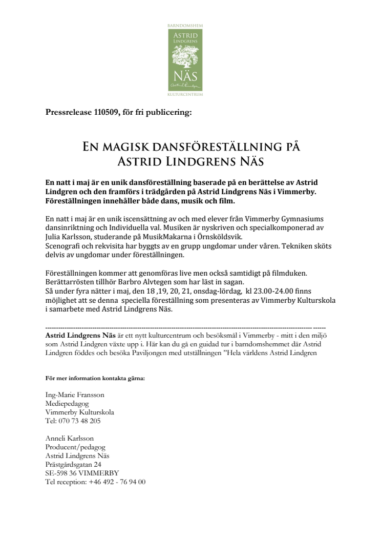 En magisk dansföreställning på Astrid Lindgrens Näs