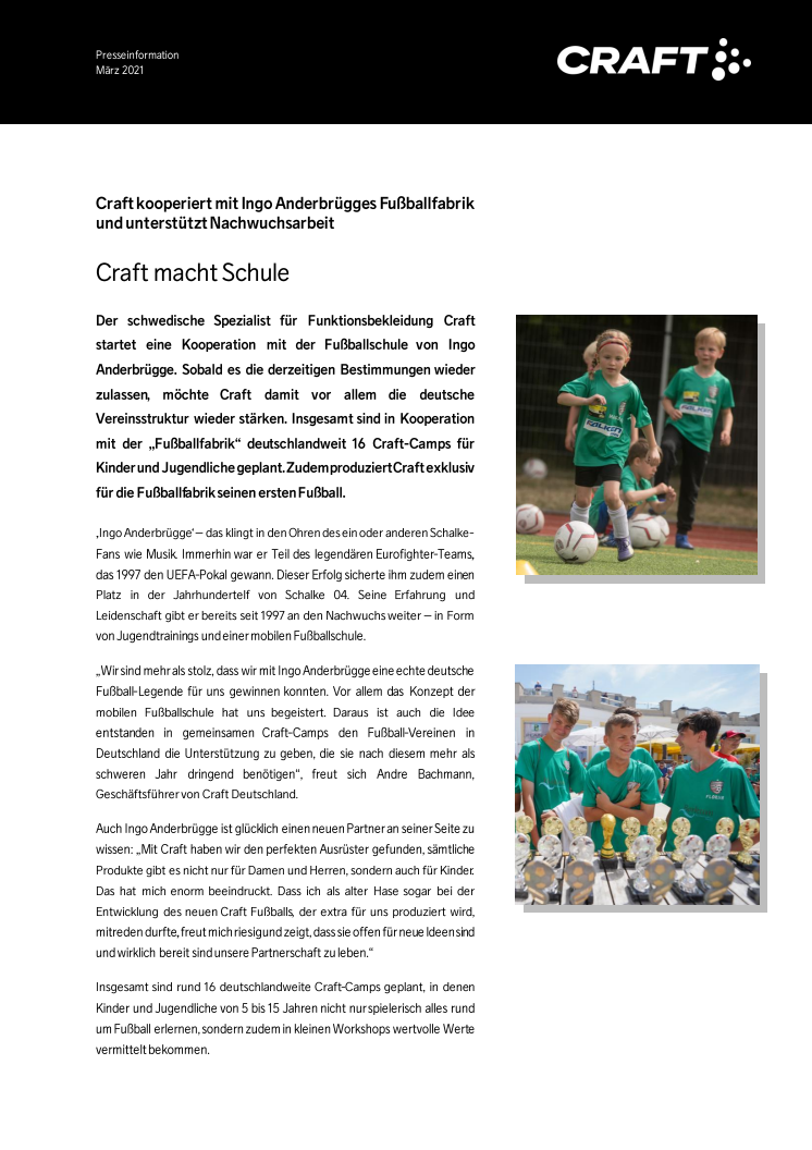 Craft kooperiert mit Ingo Anderbrügges Fußballfabrik  und unterstützt Nachwuchsarbeit