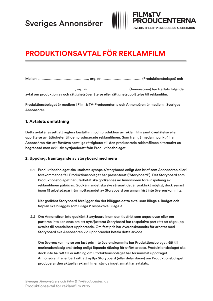 Produktionsavtal för reklamfilm 16 mars 2015
