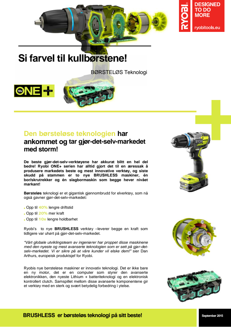 Si farvel til kullbørstene!  Den børsteløse teknologien har ankommet og tar gjør-det-selv-markedet med storm!