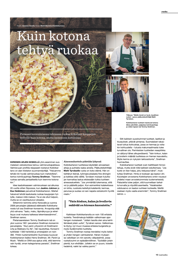 Kuin kotona tehtyä ruokaa