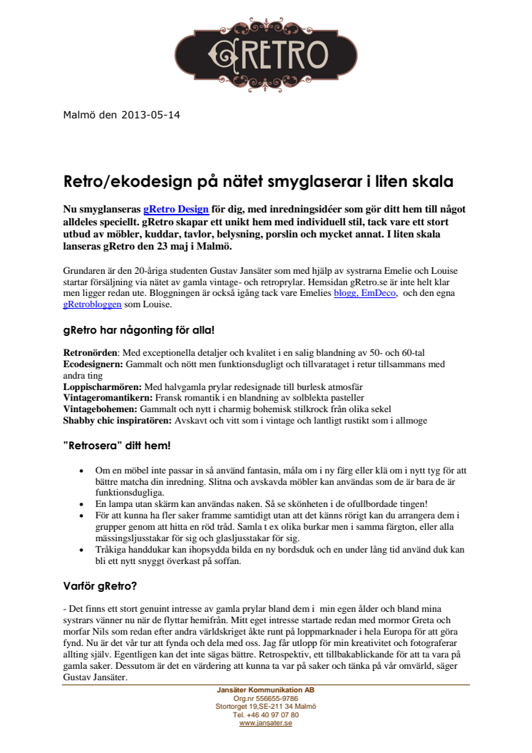 Retro/ekodesign på nätet smyglanserar i liten skala