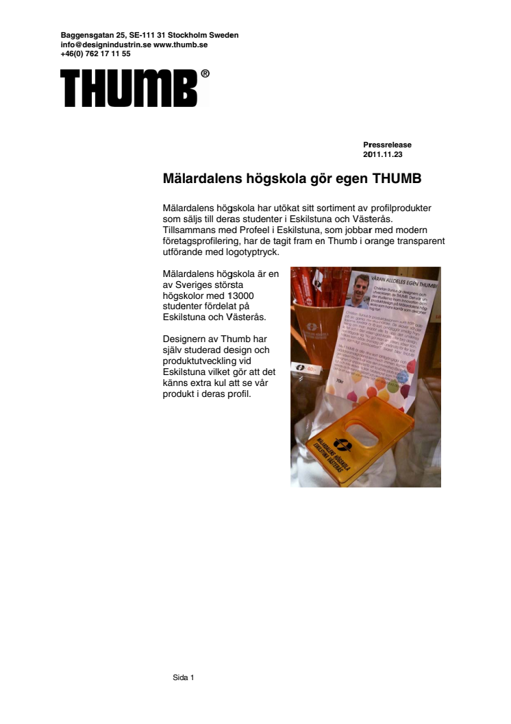 Mälardalens högskola gör egen THUMB