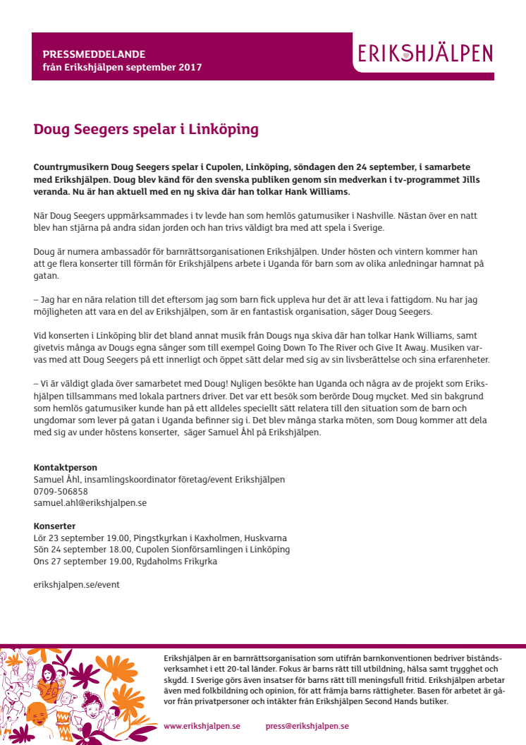 Doug Seegers spelar i Linköping