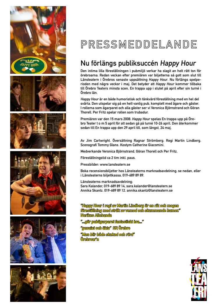 Nu förlängs publiksuccén Happy Hour