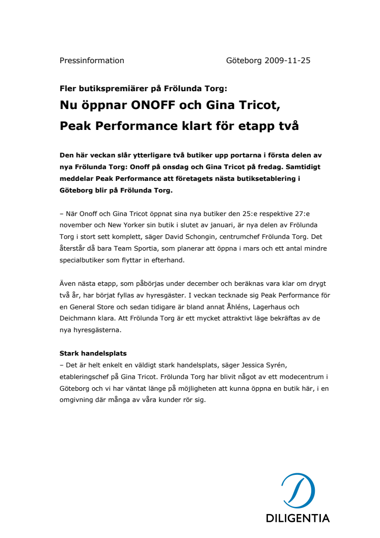 Fler butikspremiärer på Frölunda Torg: Nu öppnar ONOFF och Gina Tricot,  Peak Performance klart för etapp två