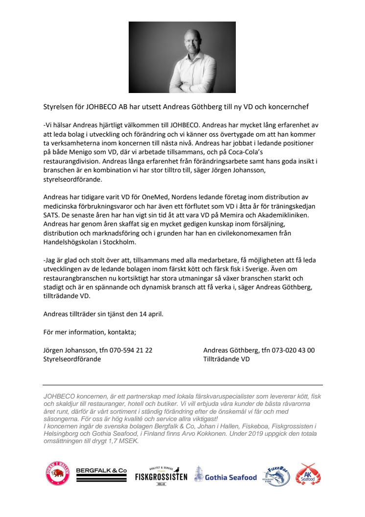 Styrelsen för JOHBECO AB har utsett Andreas Göthberg till ny VD och koncernchef