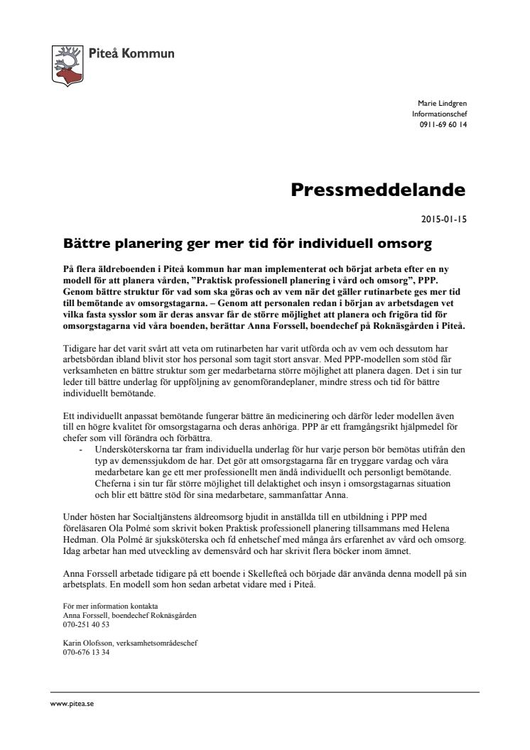 ​Bättre planering ger mer tid för individuell omsorg