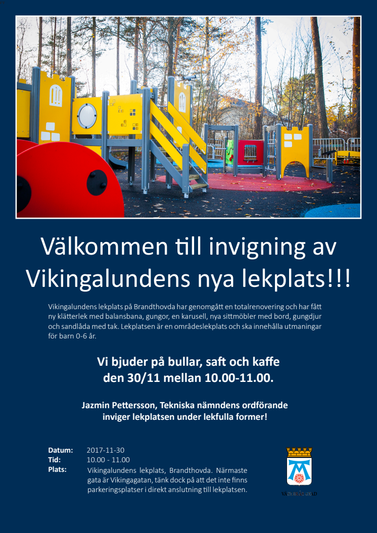 Invigning Vikingalundens lekplats