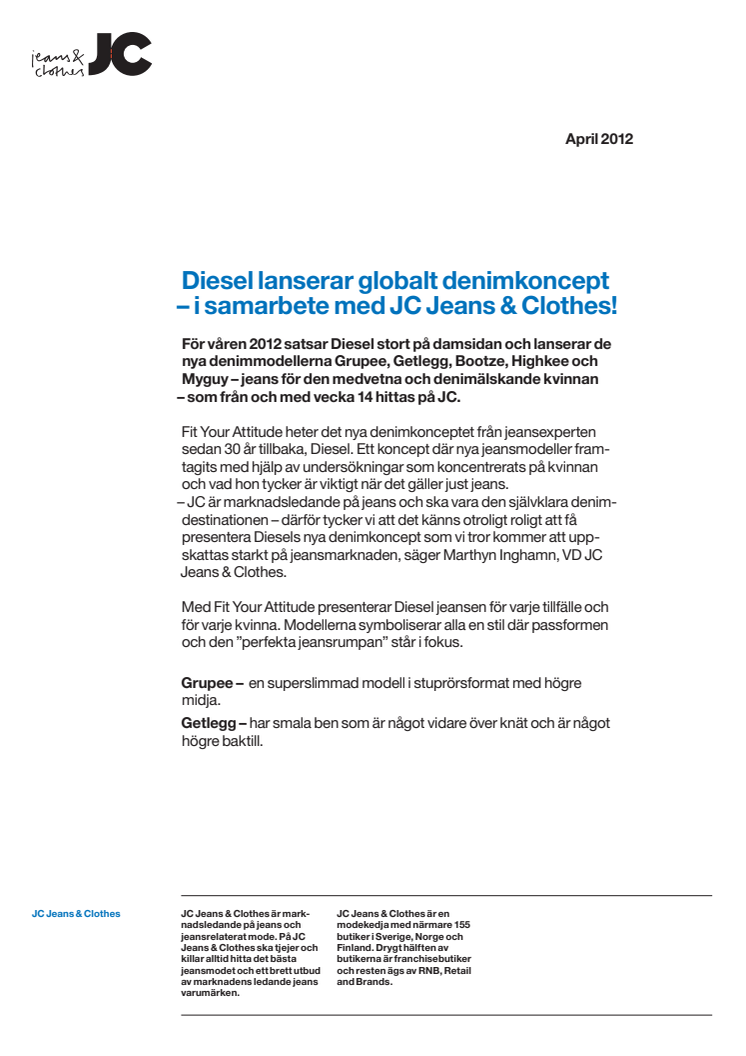 Diesel lanserar globalt denimkoncept – i samarbete med JC Jeans & Clothes!