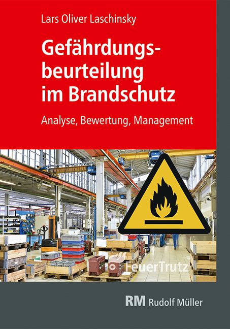﻿﻿﻿Gefährdungsbeurteilung im Brandschutz (2D/jpg für Web)