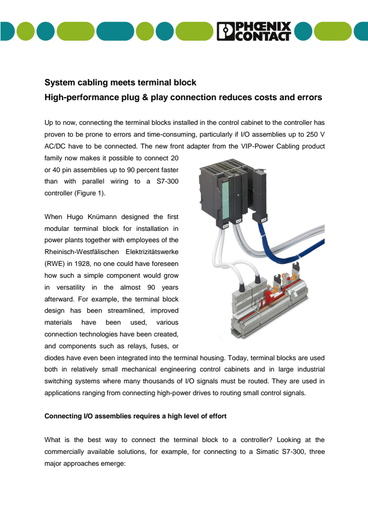 System cabling meets terminal block- High-performance plug & play connection reduces costs and errors