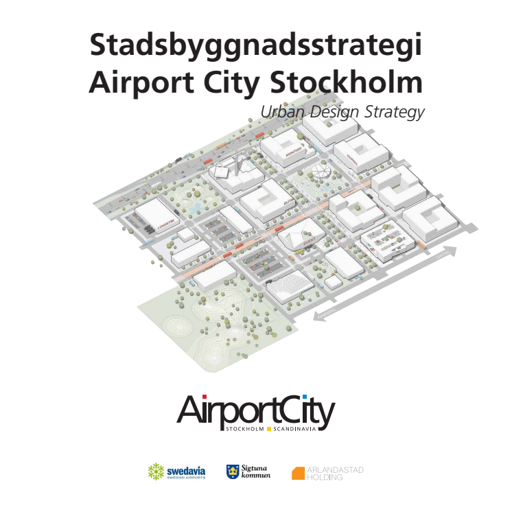 Airport City Stockholm Stadsbyggnadsstrategi 