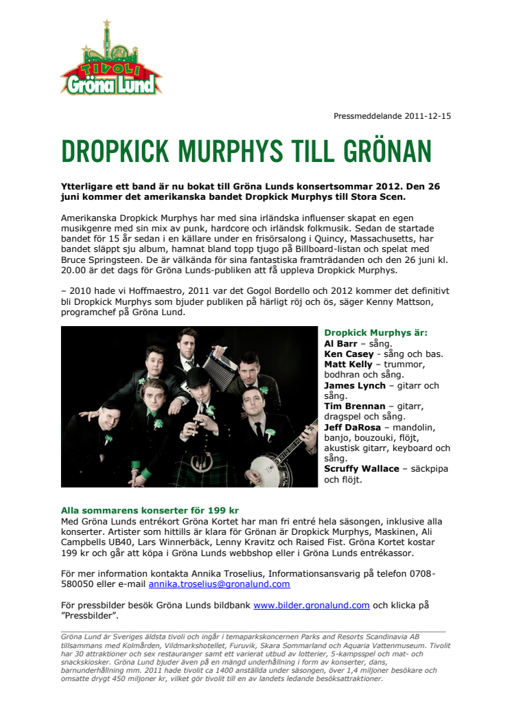 Dropkick Murphys till Grönan