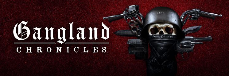 Gangland_Chronicles_4500x1500_TT.jpg