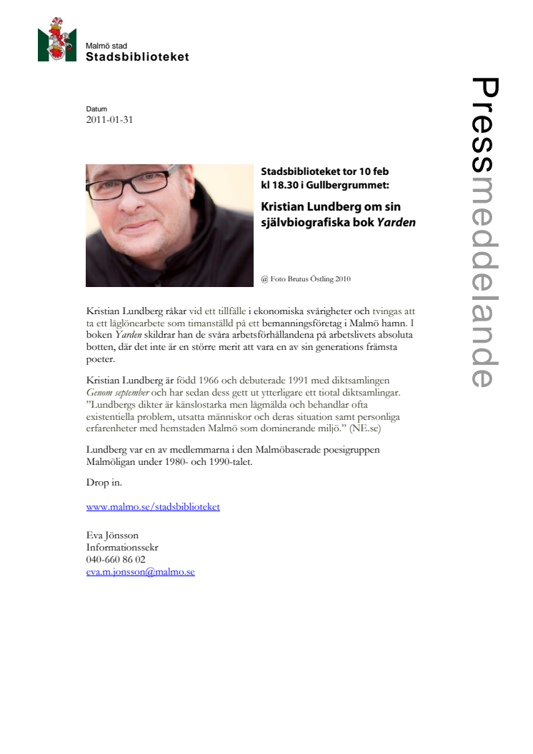 Stadsbiblioteket i Malmö tor 10 feb: Författaren Kristian Lundberg