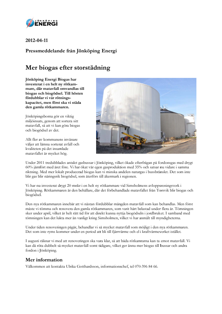 Mer biogas efter storstädning