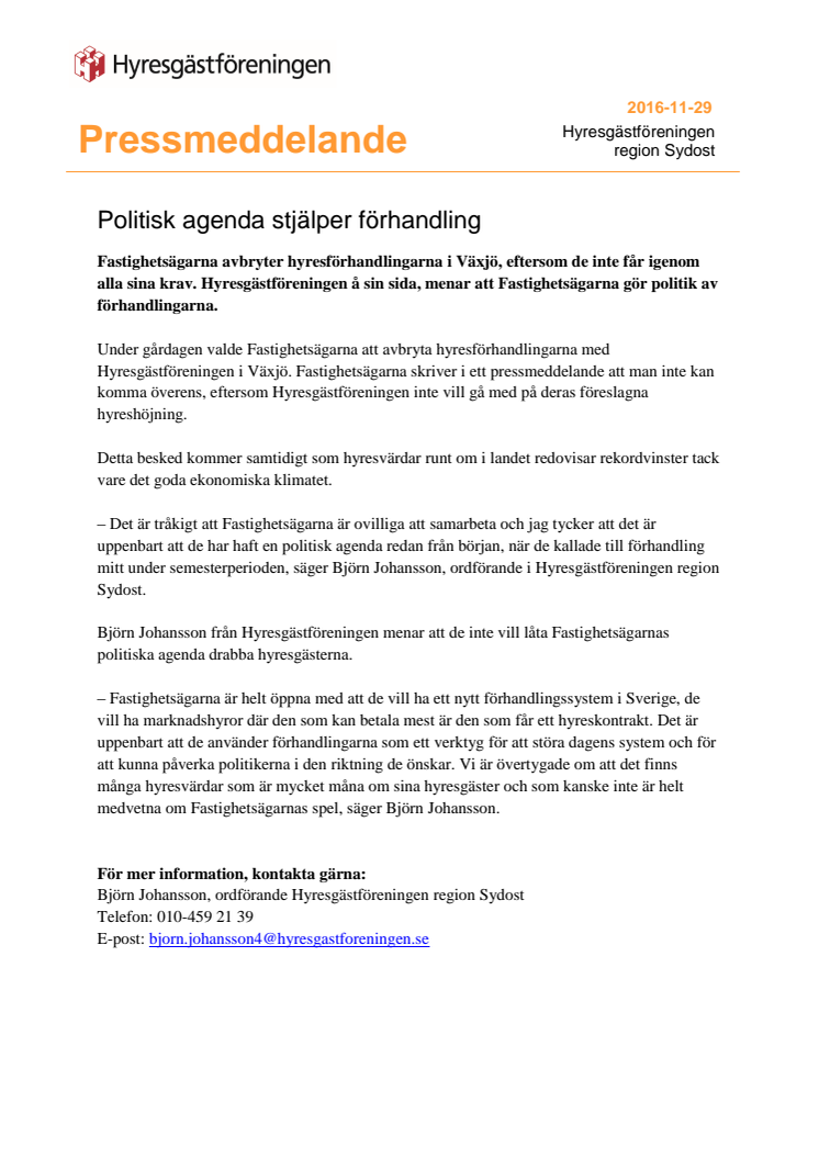 Politisk agenda stjälper förhandling