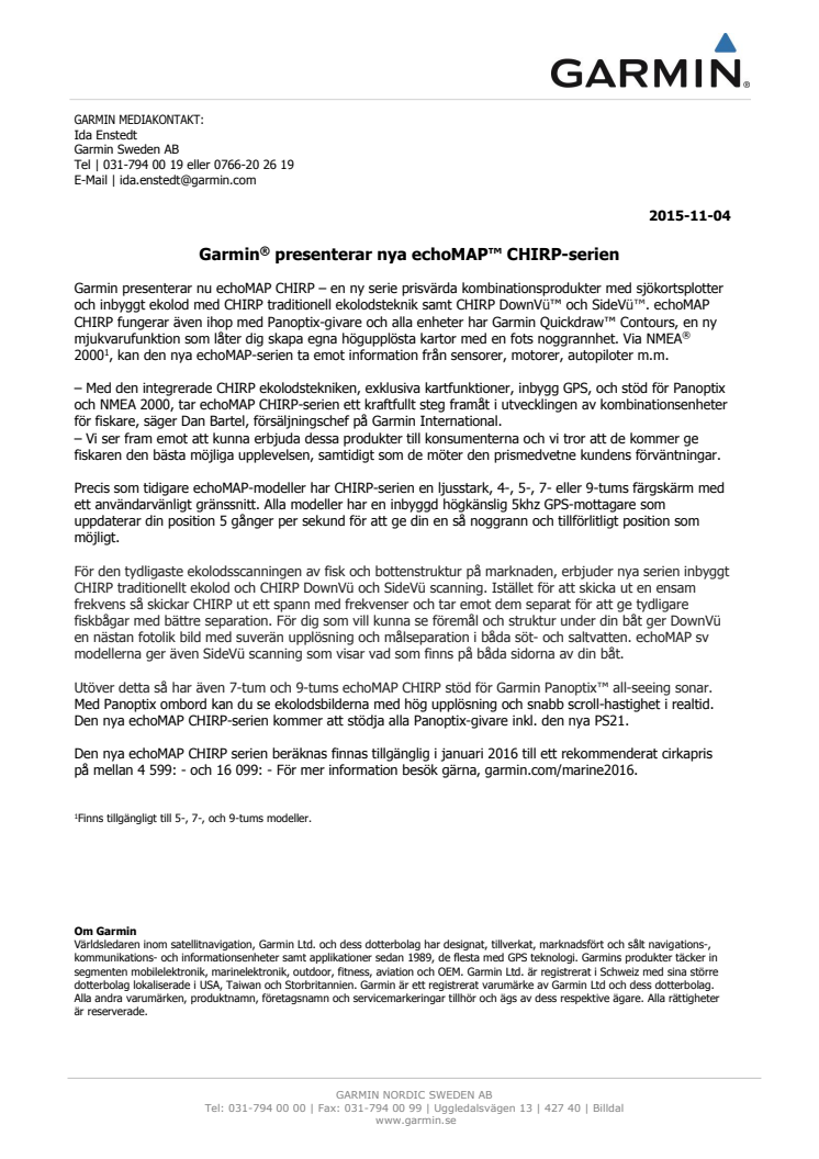 Garmin® presenterar nya echoMAP™ CHIRP-serien