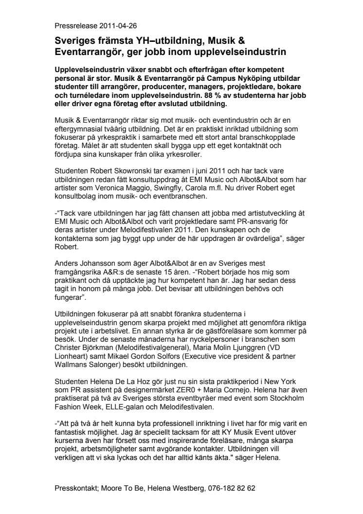 Sveriges främsta YH–utbildning, Musik & Eventarrangör, ger jobb inom upplevelseindustrin   