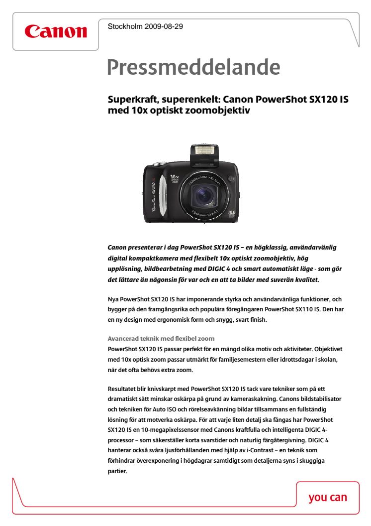 Superkraft, superenkelt: Canon PowerShot SX120 IS med 10x optiskt zoomobjektiv