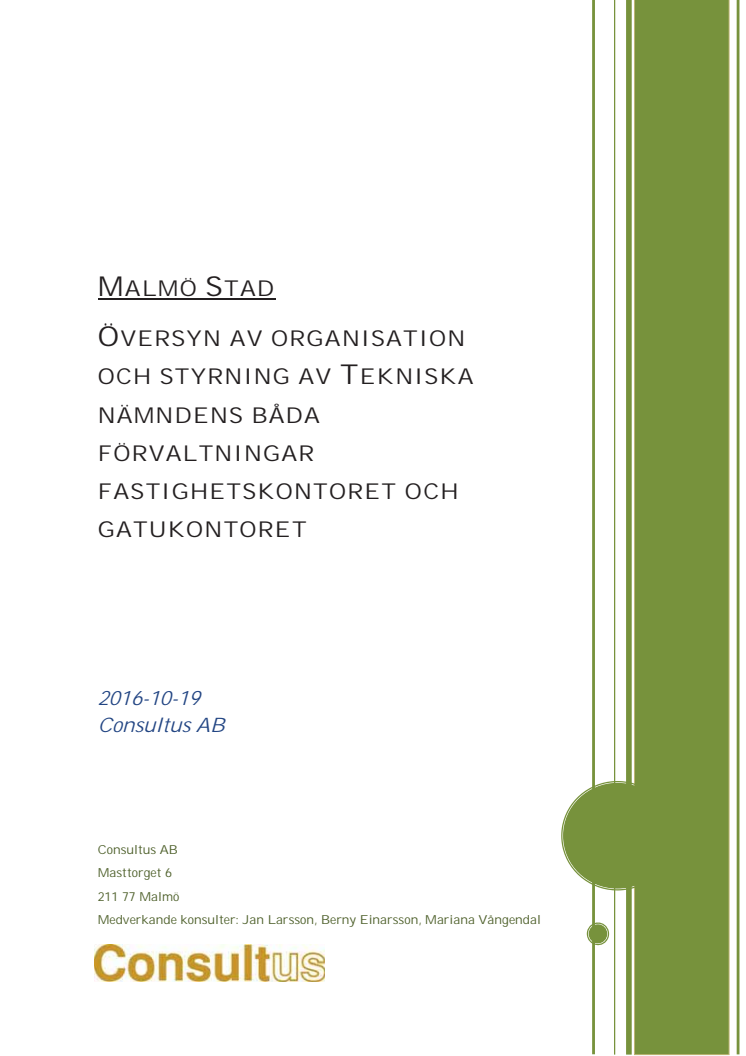 Slutrapport översyn av organisation och styrning av Tekniska nämndens båda förvaltningar 