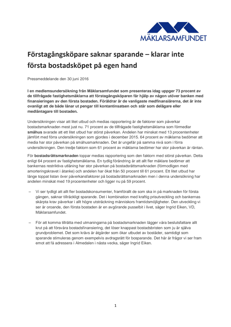 Förstagångsköpare saknar sparande – klarar inte första bostadsköpet på egen hand