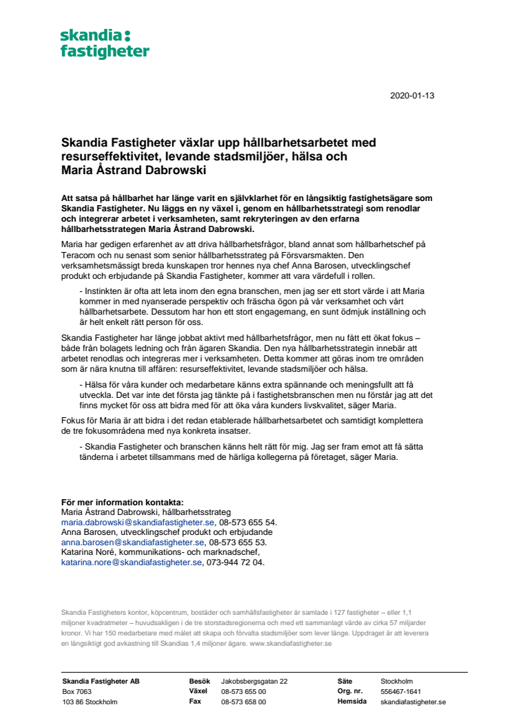 Skandia Fastigheter växlar upp hållbarhetsarbetet med resurseffektivitet, levande stadsmiljöer, hälsa och Maria Åstrand Dabrowski