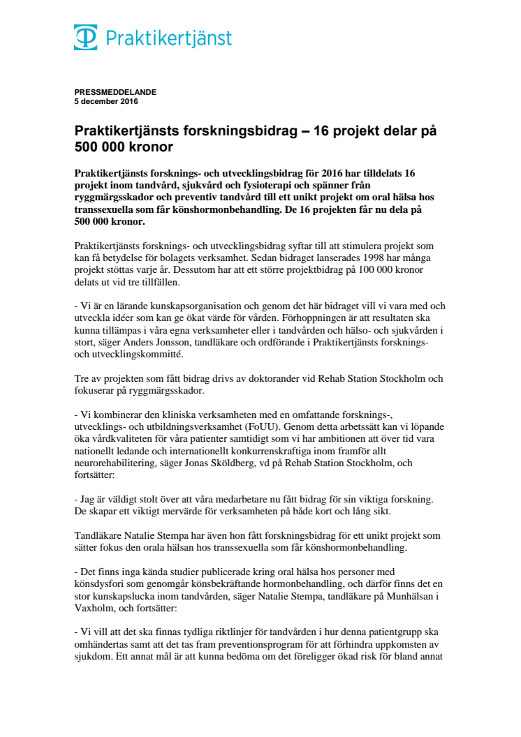 Praktikertjänsts forskningsbidrag – 16 projekt delar på 500 000 kronor