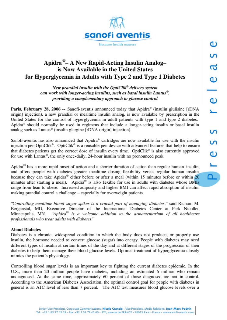 Apidra ® A New Rapid-Acting Insulin Analog is Now Available in the United States for Hyperglycemia in Adults with Type 2 and Type 1 Diabetes