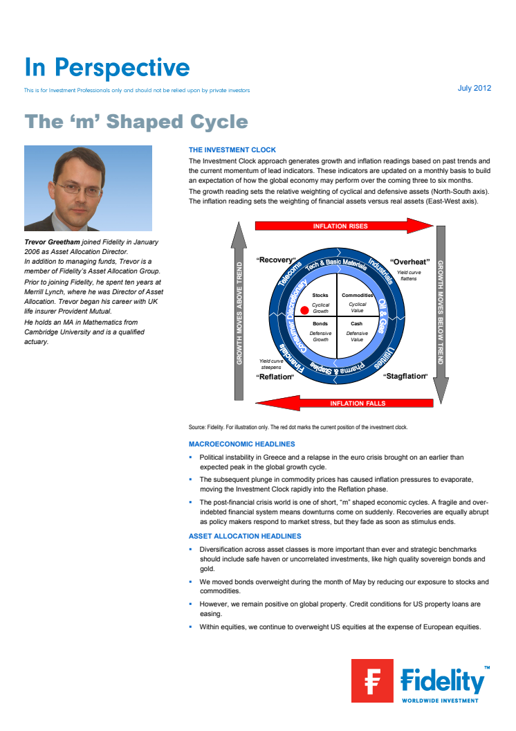 Trevor Greetham´s Investment Clock July 2012: The "M" shaped cycle
