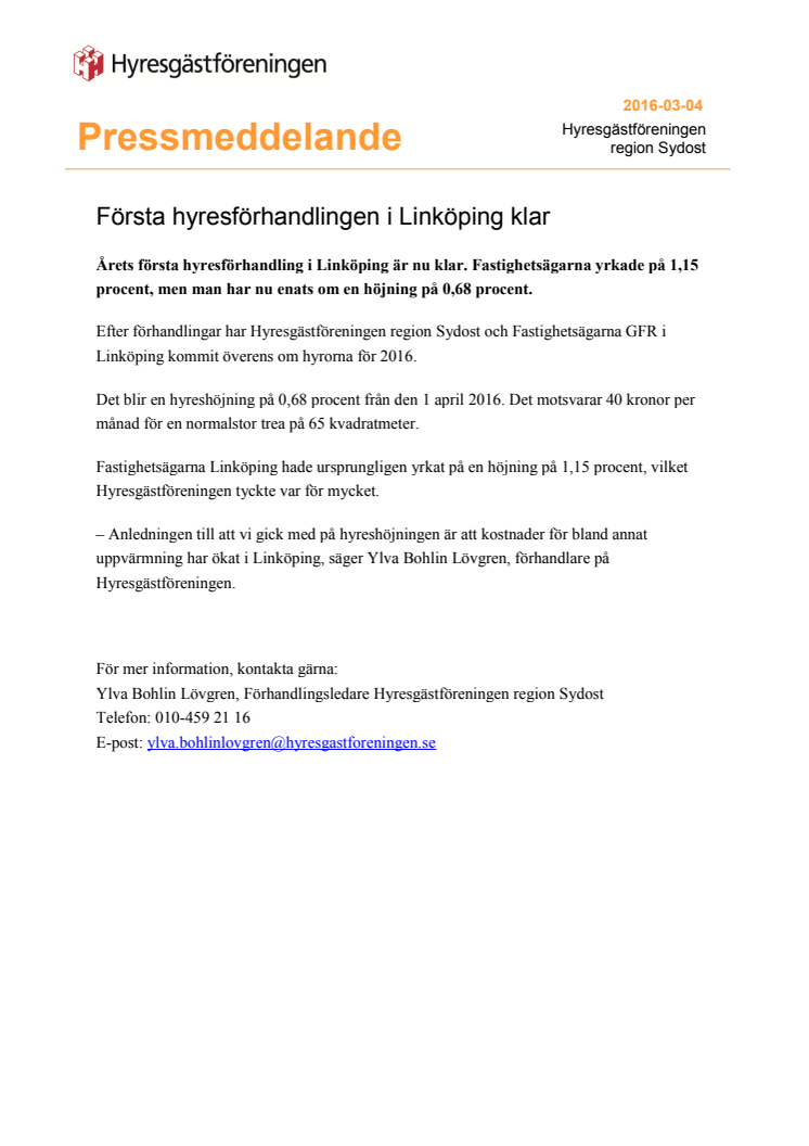 Första hyresförhandlingen i Linköping klar