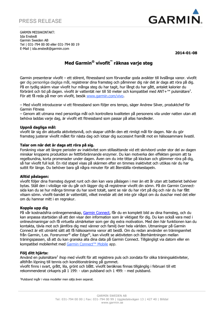 Med Garmin® vívofit™ räknas varje steg 