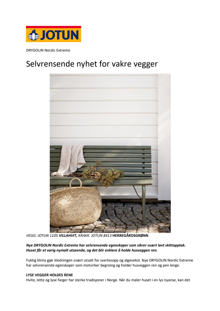 Selvrensende nyhet for vakre vegger!