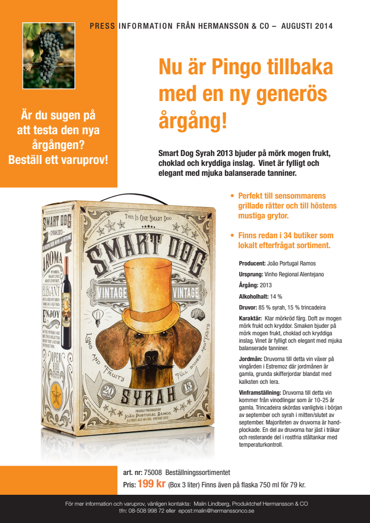 Ny generös årgång av Smart Dog Syrah!