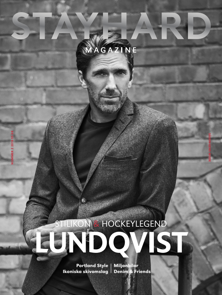 Stayhard Magazine firar fem år med  Henrik Lundqvist