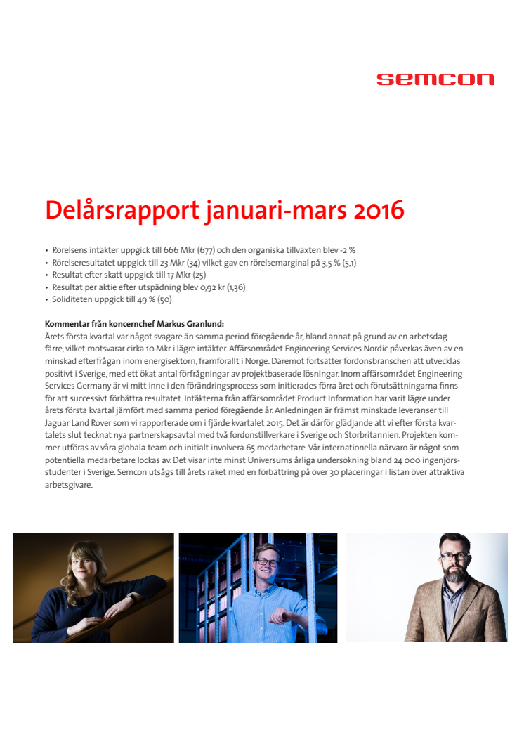 Semcon Delårsrapport januari-mars 2016