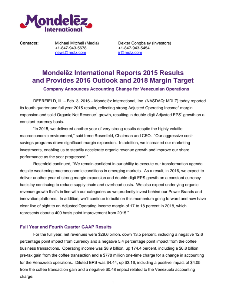 MONDELĒZ INTERNATIONAL REPORTS 2015 RESULTS AND PROVIDES 2016 OUTLOOK AND 2018 MARGIN TARGET