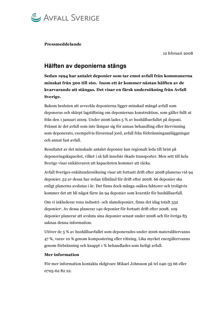 Hälften av deponierna stängs