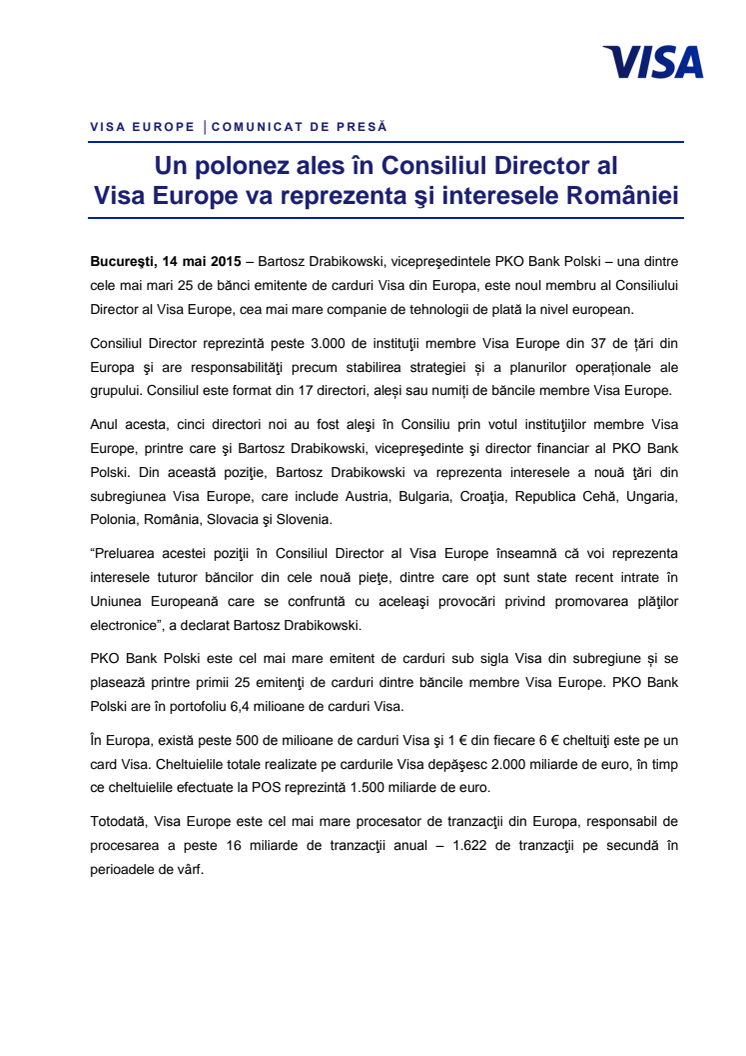 Un polonez ales în Consiliul Director al  Visa Europe va reprezenta şi interesele României