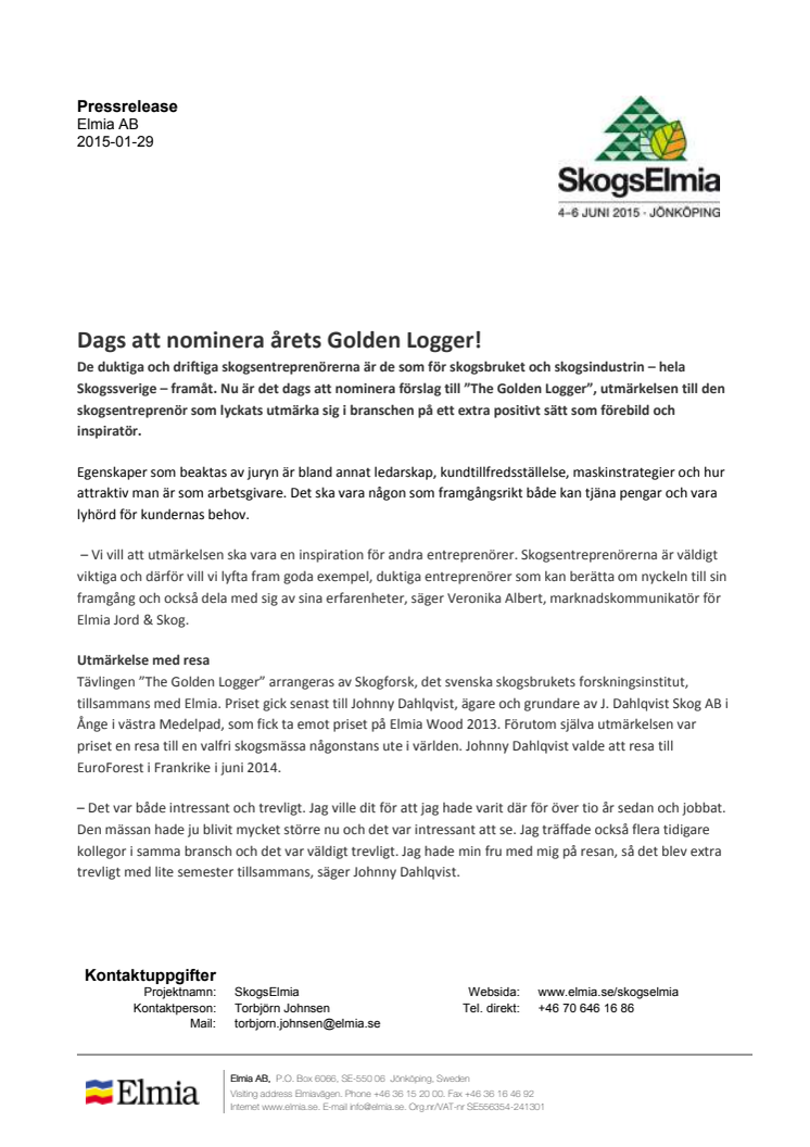 Dags att nominera årets Golden Logger!