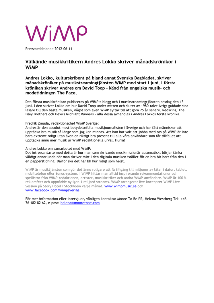 Välkände musikkritikern Andres Lokko skriver månadskrönikor i WiMP  