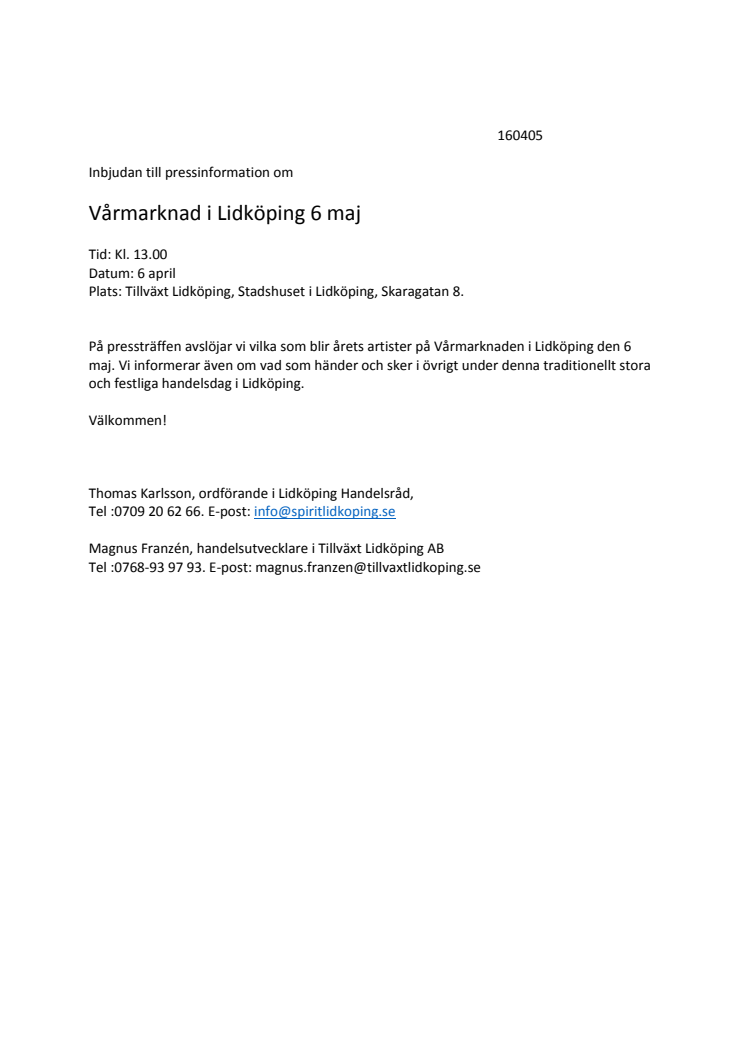 Inbjudan till pressinformation om  Vårmarknad i Lidköping 6 maj