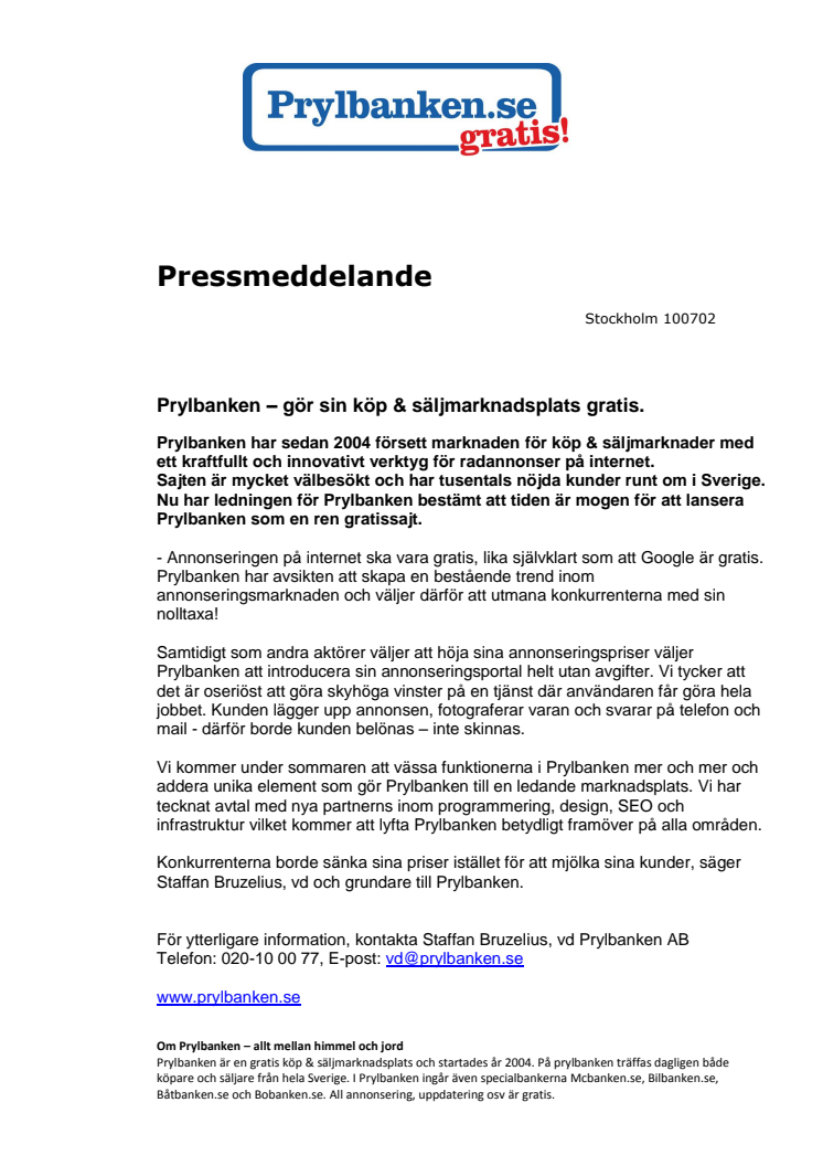 Prylbanken – gör sin köp & säljmarknadsplats gratis.